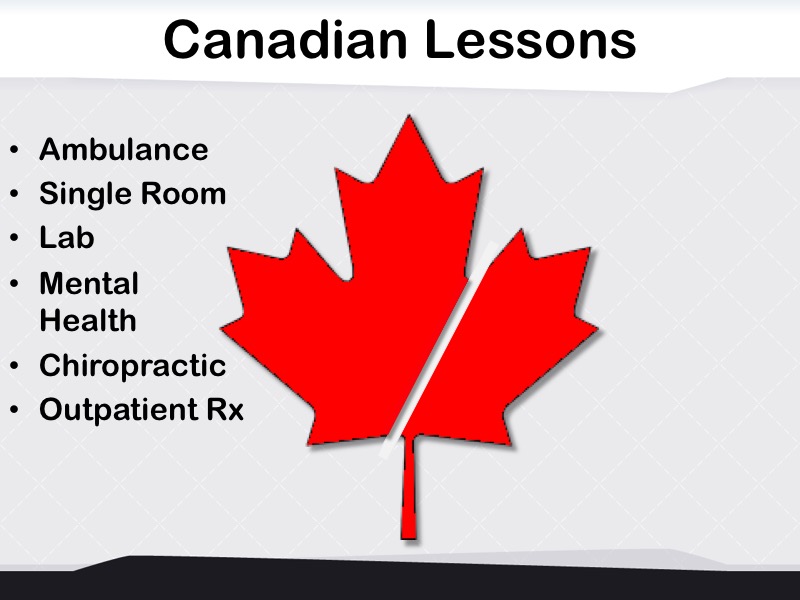 canadian health care lesson - what's stripped from health insurance plans can become new employee benefits offerings